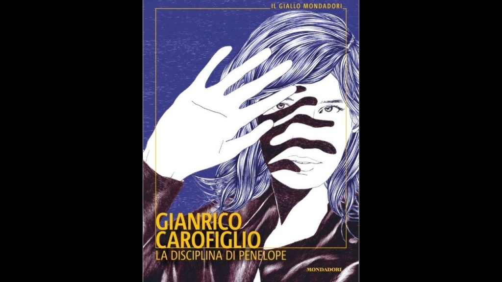 La disciplina di Penelope di Gianrico Carofiglio