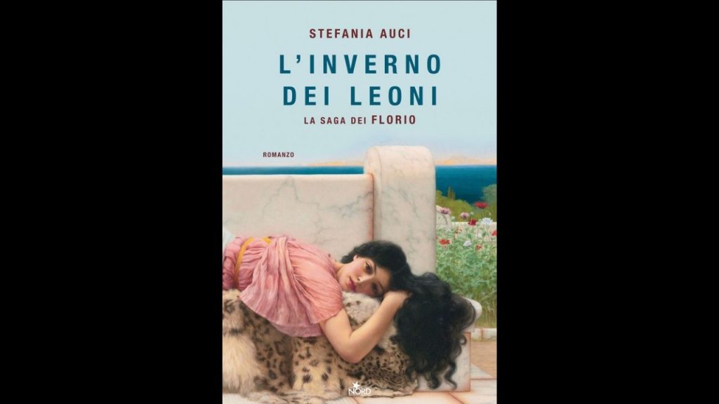 L'inverno dei Leoni. La saga dei Florio di Stefania Auci