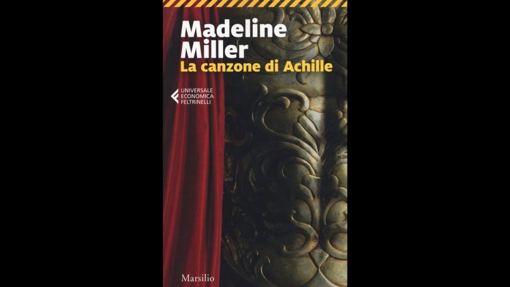 La canzone di Achille di Madeline Miller