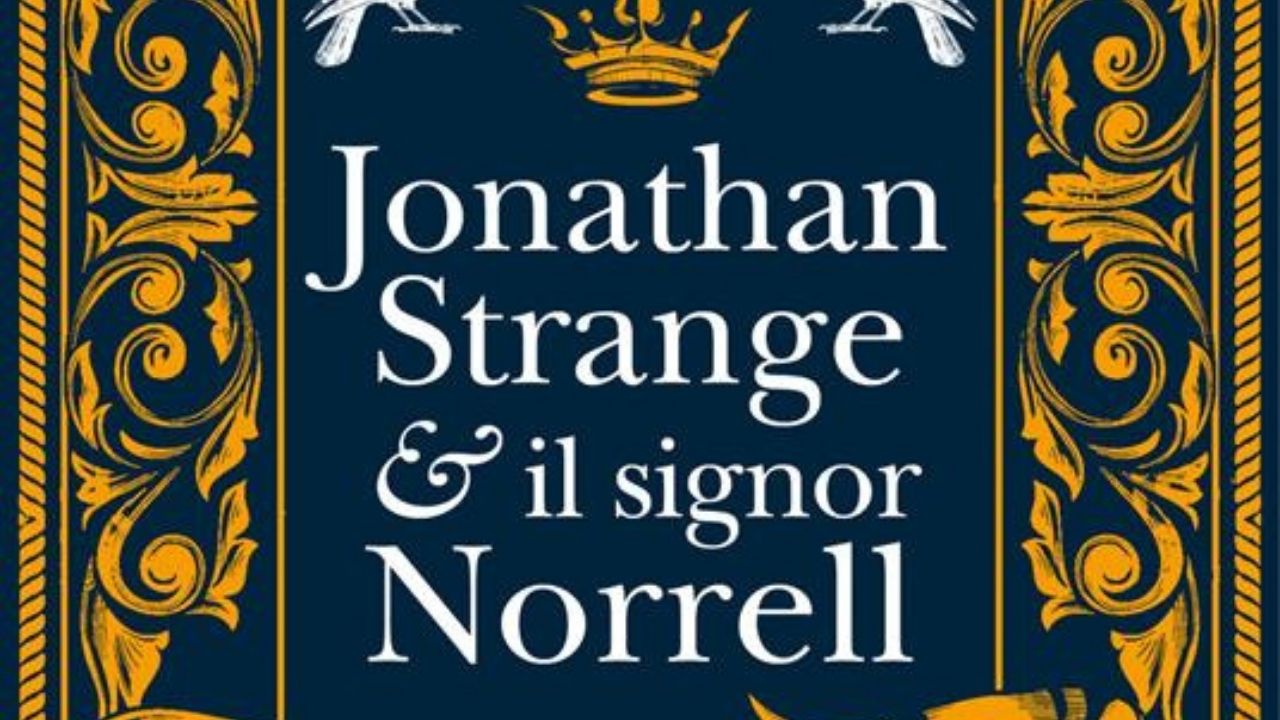 Jonathan Strange & il signor Norrell