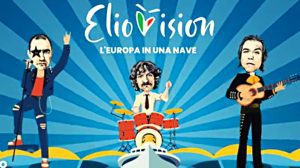 Arriva l’Eliovision: l’evento parallelo di Elio e le Storie Tese