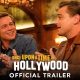 trailer c'era una volta ad hollywood