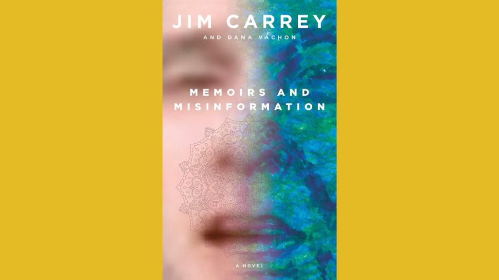 Memoirs and Misinformation jim carrey