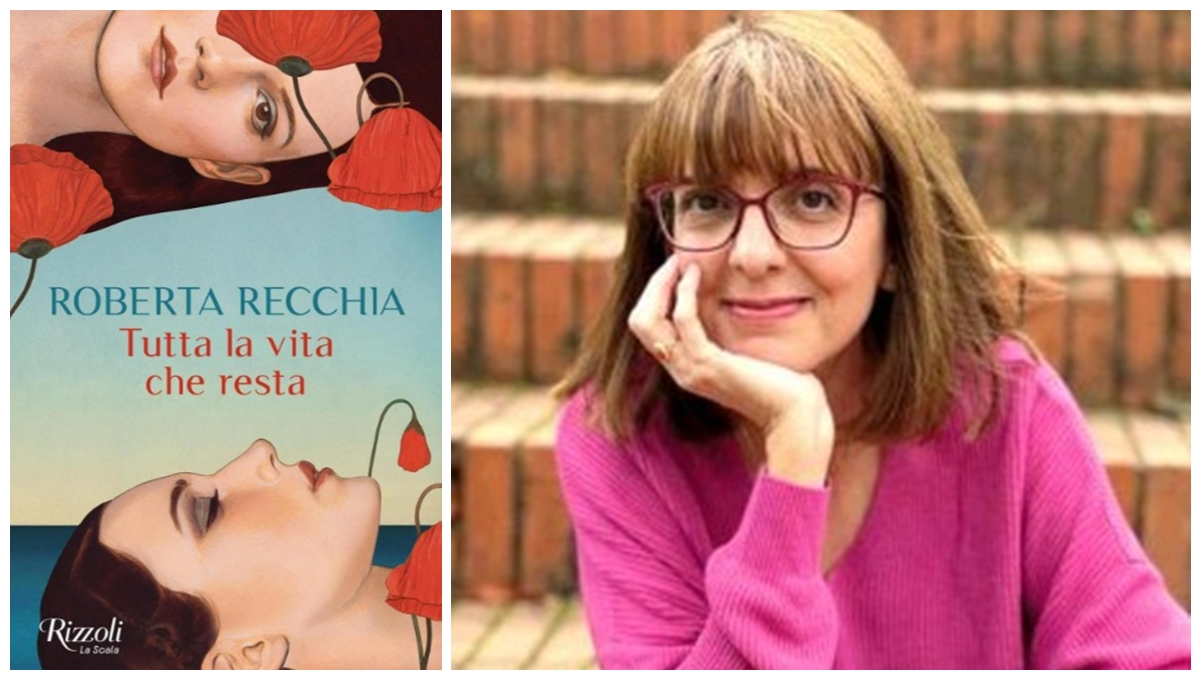 "Tutta la vita che resta" di Roberta Recchia 45 roberta recchia