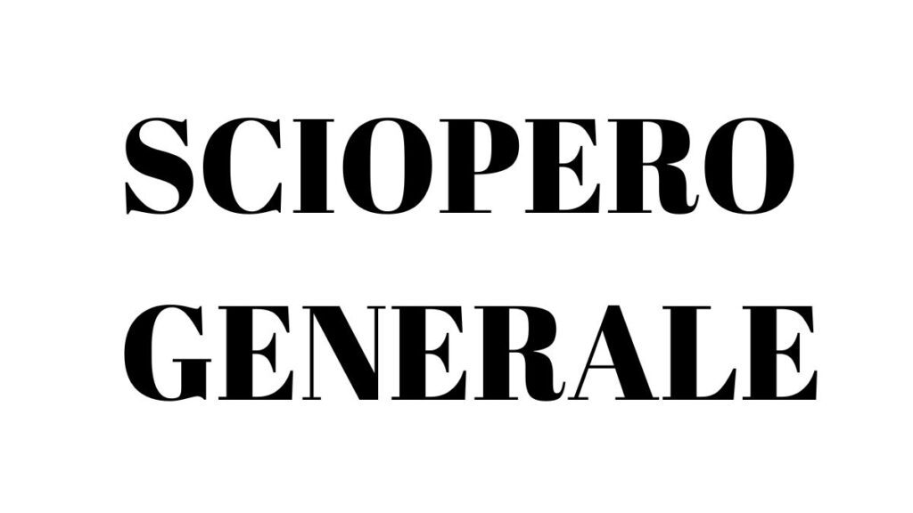 🛑 Sciopero Generale Nazionale: Venerdì 28 Novembre a Rischio i Trasporti in Tutta Italia 47 sciopero generale CARTELLO
