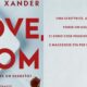 love mom di iliana xander