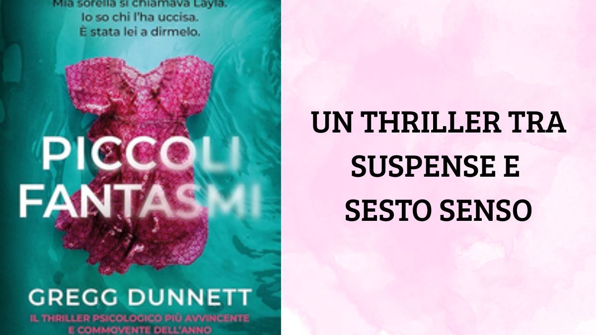 PICCOLI FANTASMI DI GREGG DUNNETT